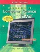Cover for Introduction To Computer Science Using Java, Student Workbook