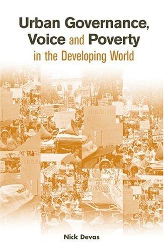 Cover for Urban Governance, Voice and Poverty in the Developing World