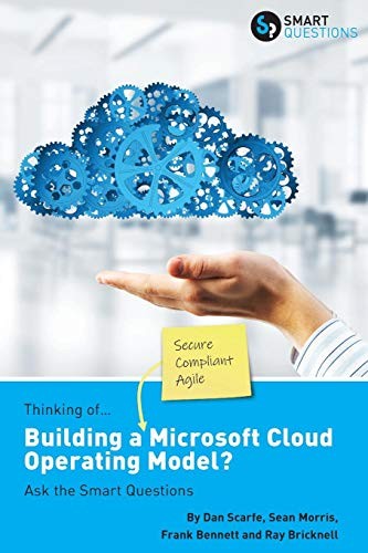 Cover for Thinking of...Building a Microsoft Cloud Operating Model? Ask the Smart Questions