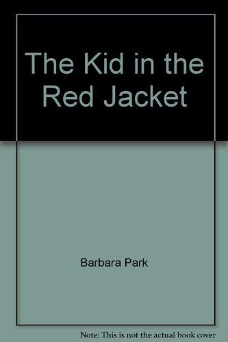 Cover for The Kid in the Red Jacket