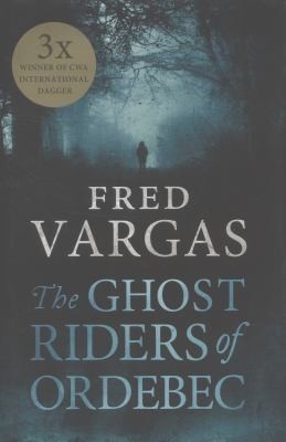 Cover for The Ghost Riders Of Ordebec