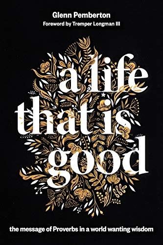 Cover for A Life That Is Good