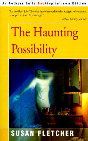 Cover for The Haunting Possiblity