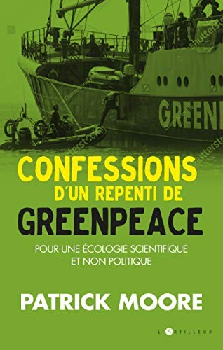Cover for Confessions d'un repenti de Greenpeace