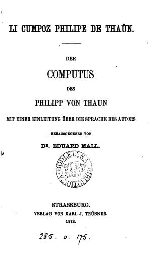Cover for Li cumpoz Philipe de Thaün. Der Computus des Philipp von Thaun mit einer Einleitung herausg. von ...
