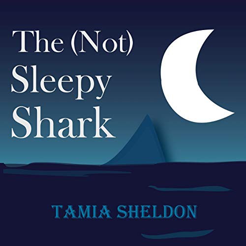 Cover for The  Sleepy Shark
