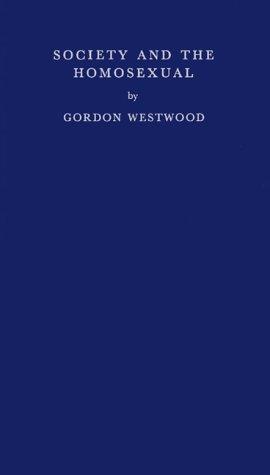 Cover for Society and the homosexual