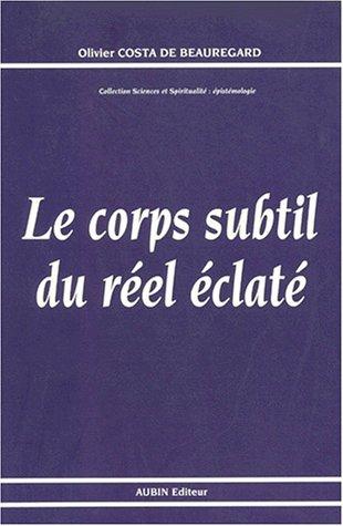 Cover for Le corps subtil du réel éclaté