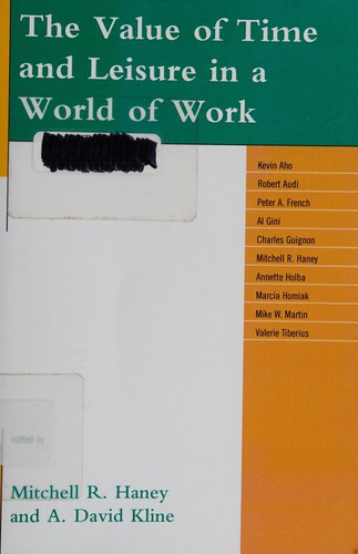 Cover for The value of time and leisure in a world of work