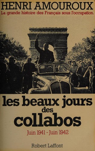 Cover for La grande histoire des Français sous l'occupation