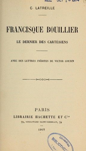 Cover for Francisque Bouillier, le dernier des cartésiens