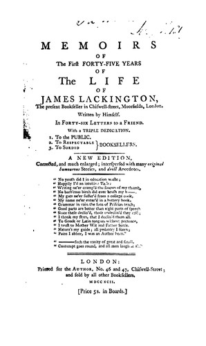 Cover for Memoirs of the First Forty-five Years of James Lackington: The Present Bookseller in Chiswell ...