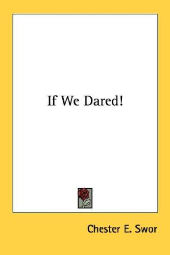 Cover for If We Dared!