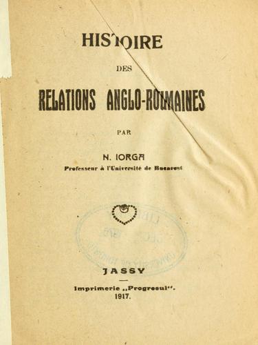 Cover for Histoire des relations anglo-roumaines