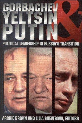 Cover for Gorbachev, Yeltsin, and Putin