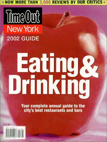 Cover for Time Out New York's Guide to Eating & Drinking 2002