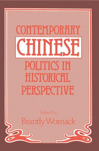 Cover for Contemporary Chinese Politics in Historical Perspective
