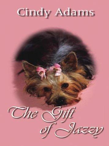 Cover for The gift of Jazzy