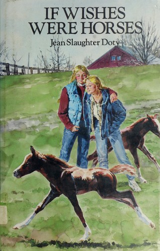 Cover for If wishes were horses