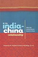 Cover for The India-China Relationship