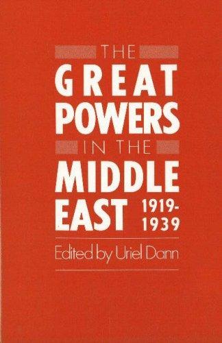 Cover for The Great powers in the Middle East, 1919-1939