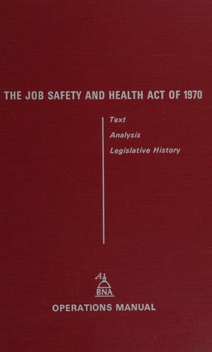 Cover for The job safety and health act of 1970