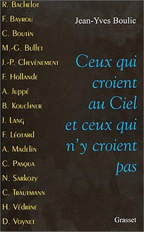 Cover for Ceux qui croient au ciel et ceux qui n'y croient pas