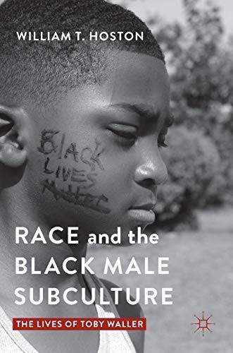 Cover for Race and the Black Male Subculture