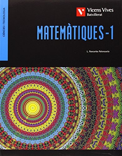 Cover for Matematiques 1¼ Batxillerat Ciencies-tecnologia