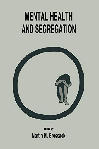 Cover for Mental Health and Segregation