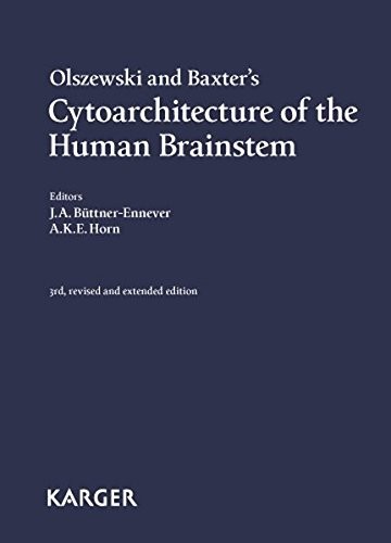 Cover for Olszewski and Baxter's Cytoarchitecture of the human brainstem
