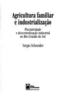 Cover for Agricultura familiar e industrialização