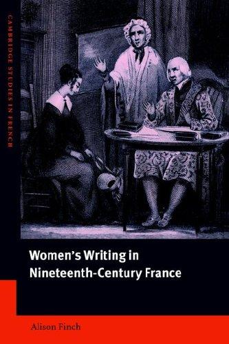 Cover for Women's Writing in Nineteenth-Century France (Cambridge Studies in French)