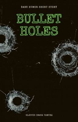 Cover for Bullet Holes