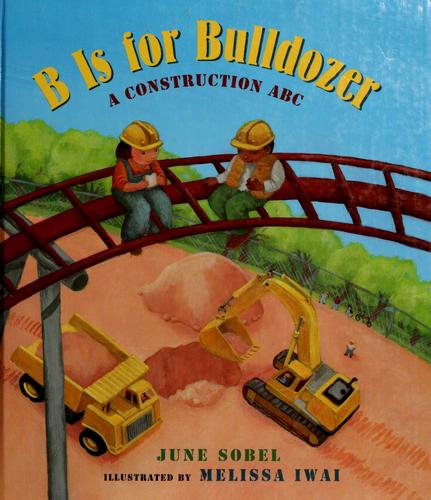 Cover for B is for bulldozer