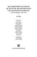 Cover for Die Territorien des Reichs im Zeitalter der Reformation und Konfessionalisierung