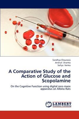 Cover for A Comparative Study of the Action of Glucose and Scopolamine