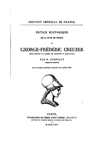 Cover for Notice sur la vie et les travaux de G.F. Creuzer