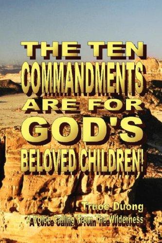 Cover for The Ten Commandments Are For God's Beloved Children!