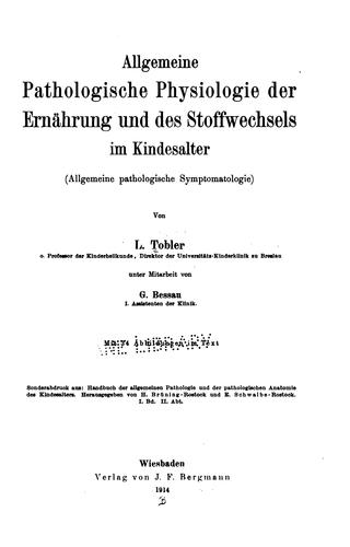 Cover for Allgemeine pathologische physiologie der ernährung und des stoffwechsels im kindesalter ...