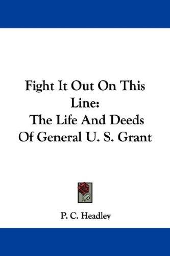 Cover for Fight It Out On This Line
