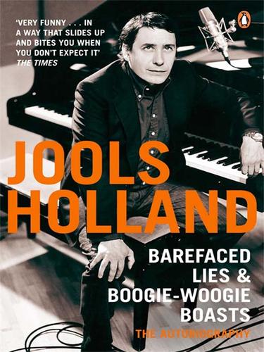 Cover for Barefaced Lies and Boogie-Woogie Boasts