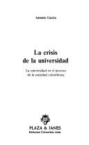 Cover for La crisis de la universidad