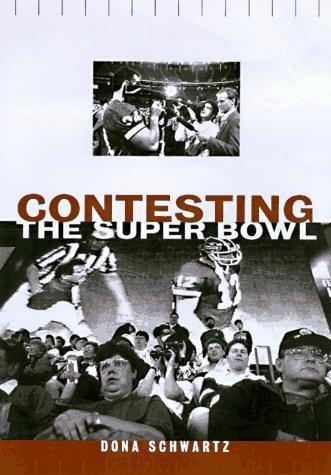Cover for Contesting the Super Bowl