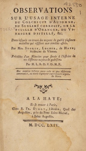 Cover for Observations sur l'usage interne du colchique d'autome, du sublimé corrosif, de la feuille d'oranger, du vinaigre distillé, &c