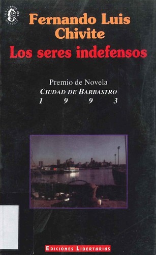 Cover for Los seres indefensos