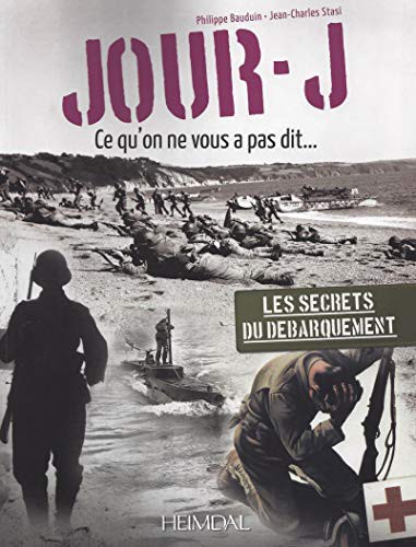 Cover for Jour-J, Ce qu'on ne vous pas dit…