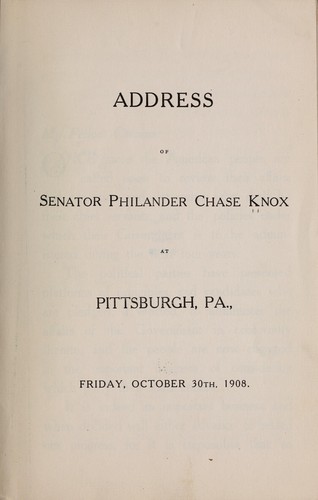 Cover for Address of Senator Philander Chase Knox