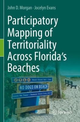 Cover for Participatory Mapping of Territoriality Across Florida's Beaches