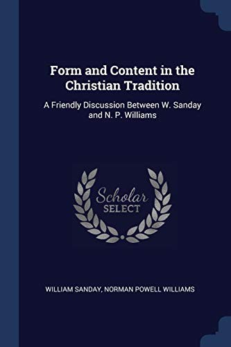 Cover for Form and Content in the Christian Tradition